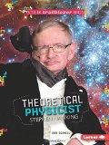 Theoretical Physicist Stephen Hawking (STEM Trailblazer Bios)