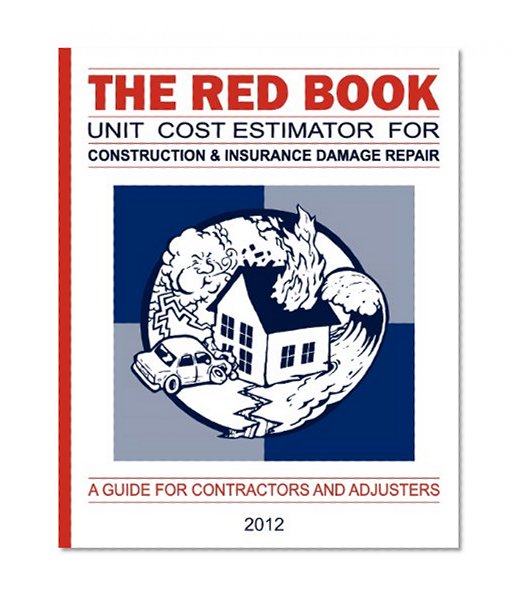 The Red Book Unit Cost Estimator For Construction & Insurance Damage Repair (Volume 24)