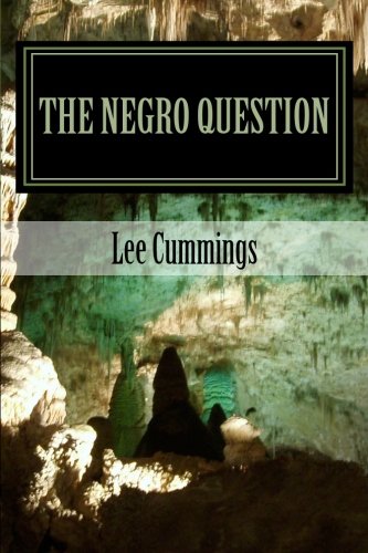 Book Cover The Negro Question: Who Am I
