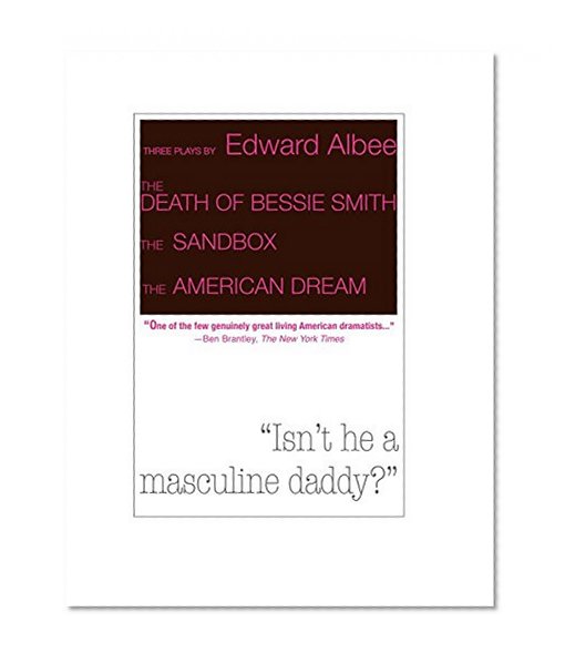 Death of Bessie Smith, the Sandbox, and the American Dream