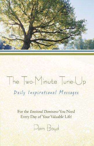 The Two-Minute Tune-Up: Daily Inspirational Messages