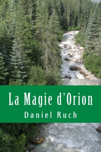 La Magie d'Orion (French Edition)
