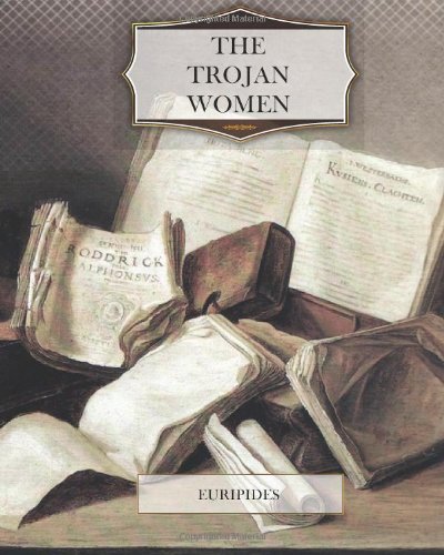 The Trojan Women