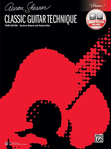 Book Cover Classic Guitar Technique, Vol 1: Book & Online Audio (Shearer Series, Vol 1)