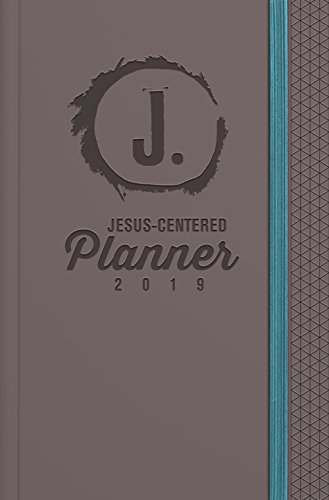 Book Cover Jesus-Centered Planner 2019: Discovering My Purpose With Jesus Every Day