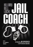 Jail Coach (Jay Davidovich Mysteries, Book 1)