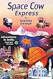 Space Cow Express