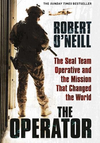 Book Cover The Operator: The Seal Team Operative And The Mission That Changed The World