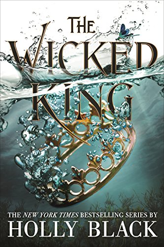 Book Cover The Wicked King (The Folk of the Air #2)