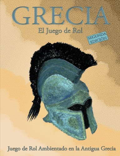 Grecia: El Juego De Rol (Tapa Blanda) (Spanish Edition)