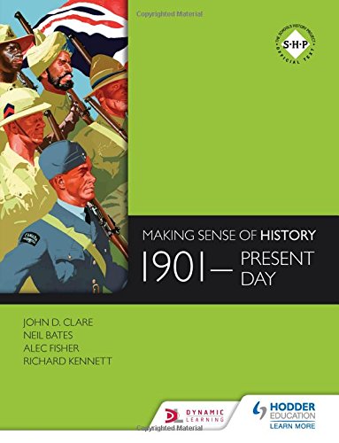 Book Cover Making Sense of History: 1901-Present Day