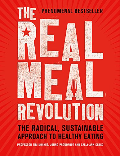 Book Cover The Real Meal Revolution: The Radical, Sustainable Approach to Healthy Eating (Age of Legends)