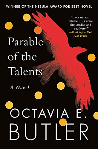 Book Cover Parable of the Talents: A Nebula Award-winning novel of a terrifying dystopian future