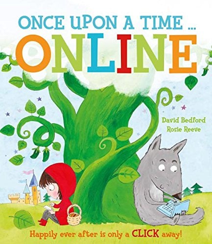 Book Cover Once Upon a Time... Online: Happily Ever After Is Only a Click Away!