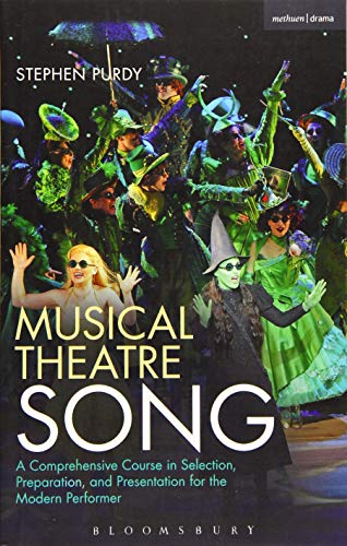 Book Cover Musical Theatre Song: A Comprehensive Course in Selection, Preparation, and Presentation for the Modern Performer (Performance Books)