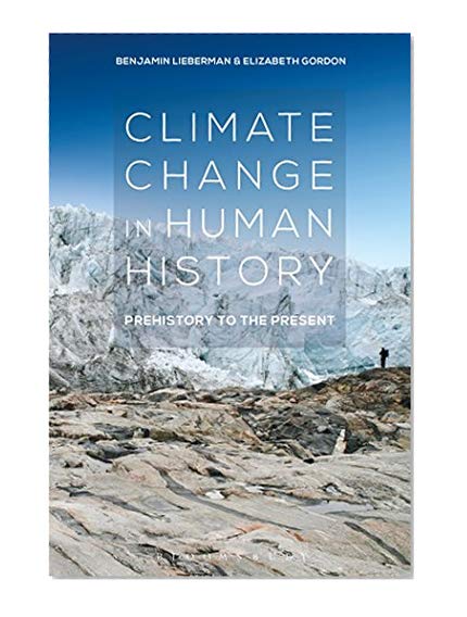 Book Cover Climate Change in Human History: Prehistory to the Present