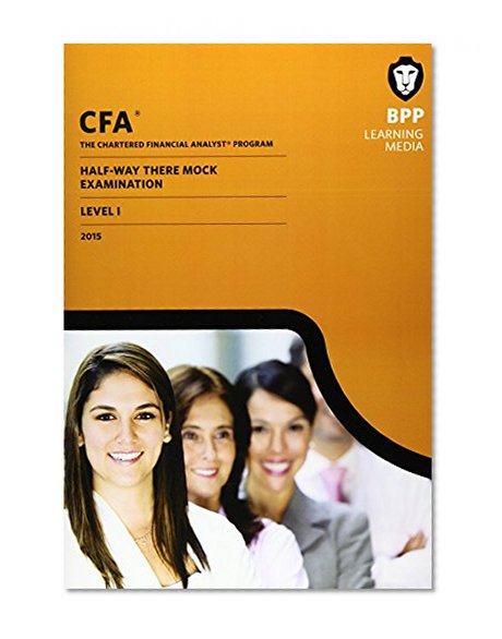 CFA Level 1 Halfway-There: Mock Exam