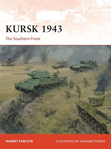 Book Cover Kursk 1943: The Southern Front (Campaign)