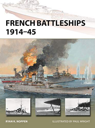 Book Cover French Battleships 1914-45 (New Vanguard)
