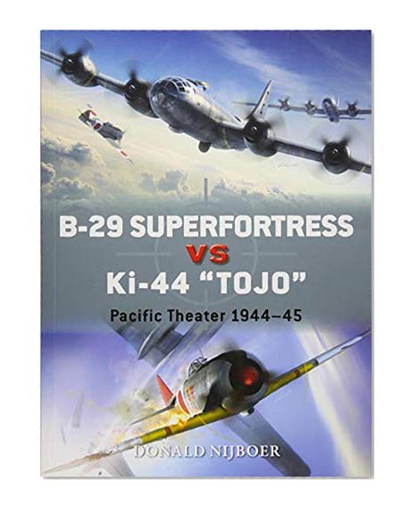 Book Cover B-29 Superfortress vs Ki-44 