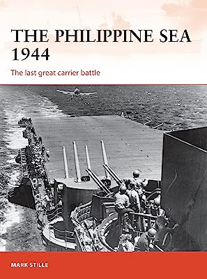 Book Cover The Philippine Sea 1944: The last great carrier battle (Campaign)
