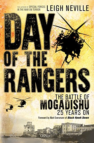 Book Cover Day of the Rangers: The Battle of Mogadishu 25 Years On