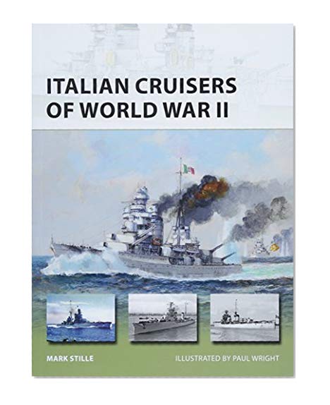 Book Cover Italian Cruisers of World War II (New Vanguard)