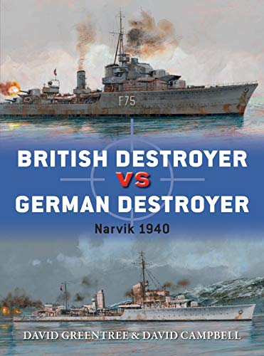 Book Cover British Destroyer vs German Destroyer: Narvik 1940 (Duel)