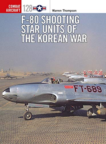 Book Cover F-80 Shooting Star Units of the Korean War (Combat Aircraft)