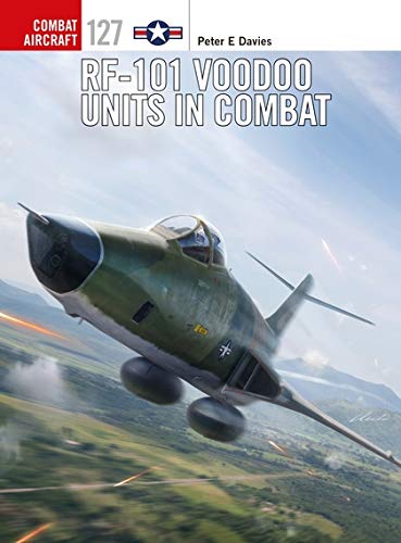 Book Cover RF-101 Voodoo Units in Combat (Combat Aircraft)