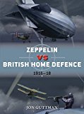 Zeppelin vs British Home Defence 1915-18 (Duel)