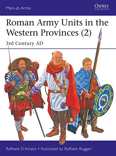Book Cover Roman Army Units in the Western Provinces (2): 3rd Century AD (Men-at-Arms)