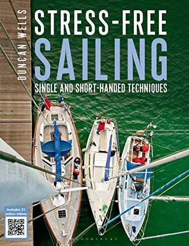 Book Cover Stress-Free Sailing: Single and Short-handed Techniques