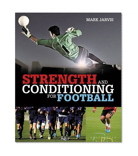 Book Cover Strength and Conditioning for Football
