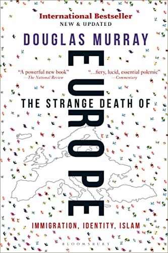 Book Cover The Strange Death of Europe: Immigration, Identity, Islam