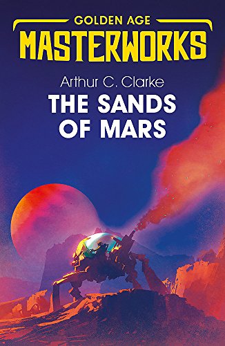 Book Cover The Sands of Mars (S.F. MASTERWORKS)