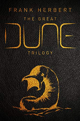 Book Cover The Great Dune Trilogy: Dune, Dune Messiah, Children of Dune (Gollancz S.F.)