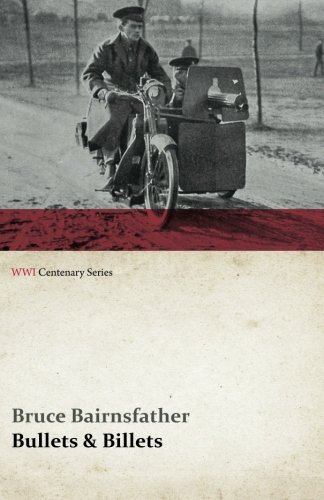 Bullets & Billets (WWI Centenary Series)