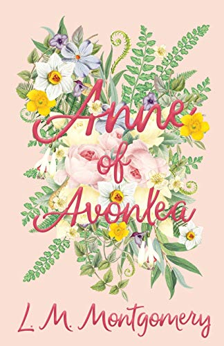Book Cover Anne of Avonlea (Anne of Green Gables Series)