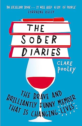Book Cover The Sober Diaries: How one woman stopped drinking and started living