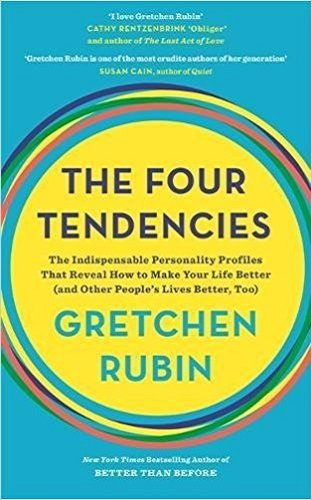 The Four Tendencies [Paperback] [Jan 01, 2017] Gretchen Rubin
