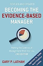 Book Cover Becoming the Evidence-Based Manager, 2nd Edition: Making the Science of Management Work for You