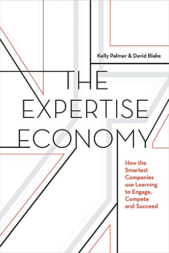 Book Cover The Expertise Economy: How the smartest companies use learning to engage, compete, and succeed