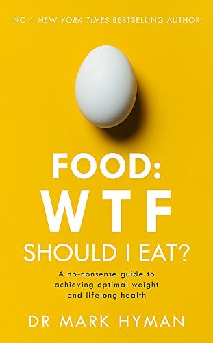 Book Cover Food: WTF Should I Eat? [Paperback] [Jan 01, 2018] Mark Hyman