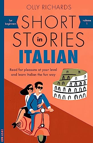 Book Cover Short Stories in Italian for Beginners (Teach Yourself Foreign Language Graded Readers)