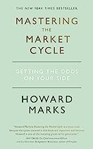 Mastering The Market Cycle: Getting the odds on your side