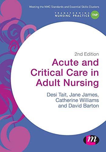 Book Cover Acute and Critical Care in Adult Nursing (Transforming Nursing Practice Series)