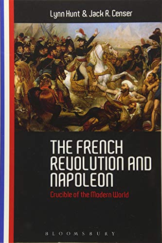 Book Cover The French Revolution and Napoleon: Crucible of the Modern World