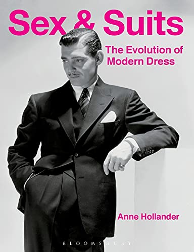 Book Cover Sex and Suits: The Evolution of Modern Dress