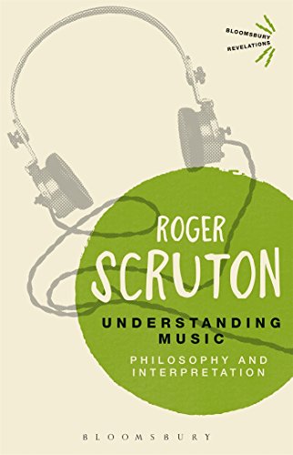 Book Cover Understanding Music: Philosophy and Interpretation (Bloomsbury Revelations)